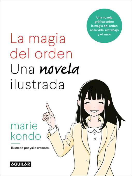 Title details for La magia del orden by Marie Kondo - Available